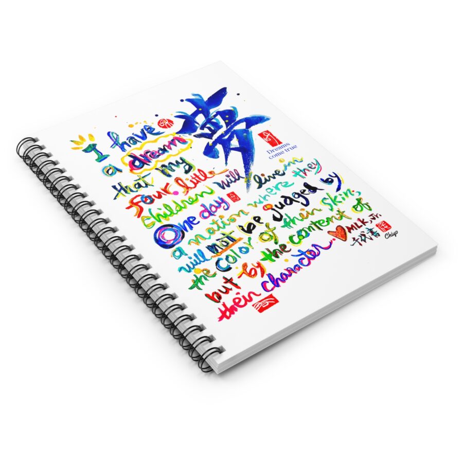 MLK.Jr's  "I Have a Dream" Quote – Spiral Notebook - Image 3