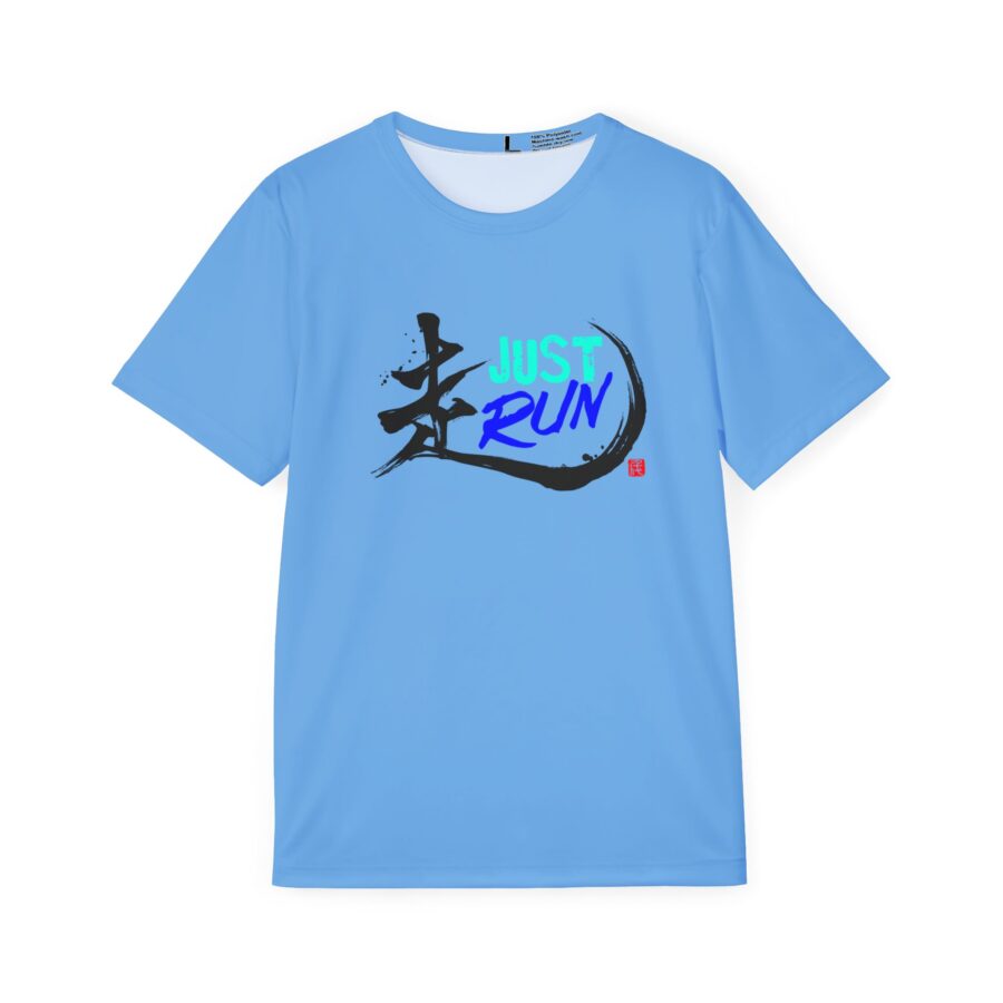 走- Just Run- Sports Jersey Tee for Runners and Fitness Enthusiasts